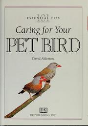Cover of: 101 essential tips: caring for your pet bird