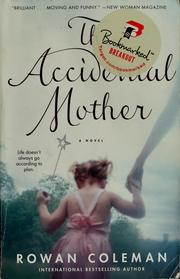 Cover of: The accidental mother