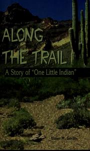 Cover of: Along the trail by Elmer M. Savilla