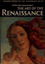 Cover of: The art of the Renaissance by Murray, Peter