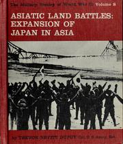 Cover of: Asiatic land battles, the expansion of Japan in Asia