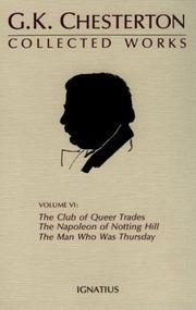 Cover of: Collected Works of G. K. Chesterton: The Club of Queer Trades : The Man Who Was Thursday : The Ball and the Cross by Gilbert Keith Chesterton