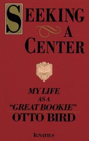 Cover of: Seeking a center: my life as a great bookie