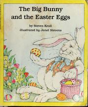 Cover of: The big bunny and the Easter eggs
