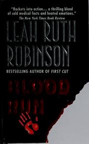 Cover of: Blood run | Leah Ruth Robinson