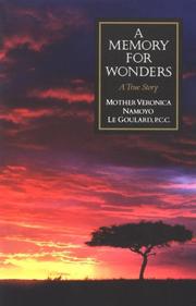 A memory for wonders by Veronica Namoyo Le Goulard