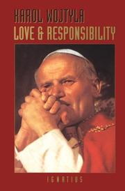 Cover of: Love and Responsibility by Pope John Paul II