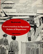 Cover of: Conversation in Spanish by Frank Sedwick