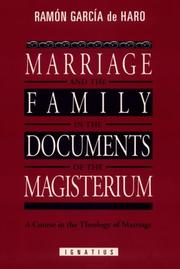 Cover of: Marriage and the family in the documents of the magisterium: a course in the theology of marriage