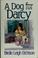 Cover of: A dog for Darcy