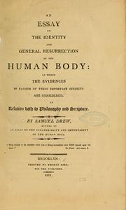 Cover of: An essay on the identity and general resurrection of the human body