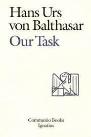 Cover of: Our task: a report and a plan