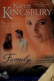 Cover of: Family (Firstborn Series-Baxter 2, Book 4) by Karen Kingsbury