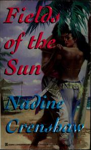 Cover of: Fields of the sun by Nadine Crenshaw