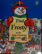 Cover of: Find Frosty as he sings Christmas carols