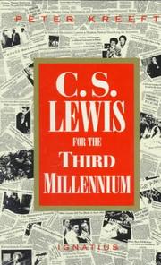 Cover of: C.S. Lewis for the third millennium by Peter Kreeft