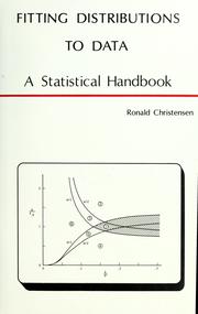 Cover of: Fitting Distributions to Data, Volume X1 (Entropy Minimax Sourcebook Ser. : Vol. XI) by R. Christensen