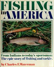 Cover of: Fishing in America by Charles F. Waterman