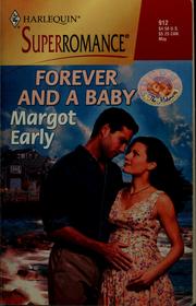 Cover of: Forever and a baby by Margot Early