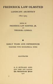 Cover of: Frederick Law Olmsted, landscape architect, 1822-1903 by Frederick Law Olmsted, Sr.