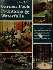 Cover of: Garden pools, fountains & waterfalls by Sunset Books
