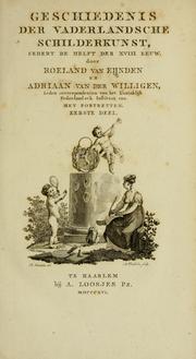 Cover of: Geschiedenis der vaderlandsche schilderkunst: sedert de helft der XVIII eeuw