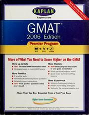 Cover of: GMAT 2006 edition premier program by Kaplan Test Prep and Admissions
