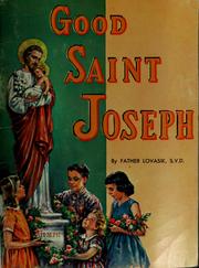 Cover of: Good Saint Joseph by Lawrence G. Lovasik
