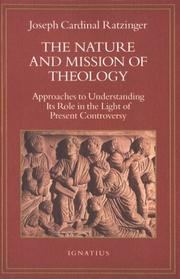 The nature and mission of theology by Joseph Ratzinger