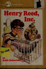 Cover of: Henry Reed, Inc by Keith Robertson