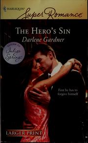 The hero's sin by Darlene Gardner
