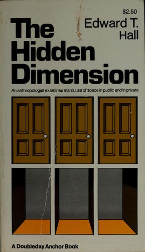 The hidden dimension by Edward T. Hall