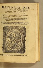 Cover of: Historia del illustriss. et ualorosiss. capitano don Ferdinando Cortes marchese della ualle, et quando discoperse, et acquisto la Nuoua Hispagna