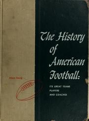 The history of American football