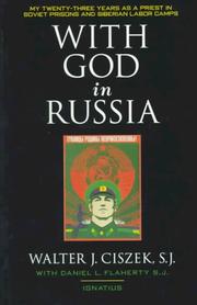 Cover of: With God in Russia by Walter J. Ciszek
