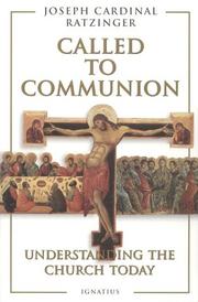 Cover of: Called to communion: understanding the church today