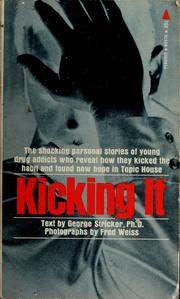 Cover of: Kicking it.