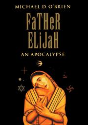 Cover of: Father Elijah: an apocalypse