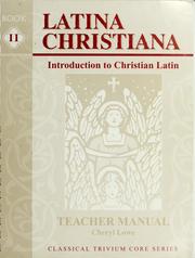 Cover of: Latina Christiana II Teacher Manual Introduction to Christian Latin