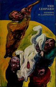 Cover of: The leopard translated from the Italian by Archibald Colquhoun: Giuseppe di Lampedusa