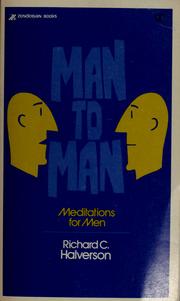 Cover of: Man to man: meditations for men
