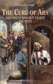 Cover of: The Curé of Ars: the priest who outtalked the devil