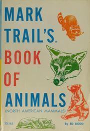 Cover of: Mark Trail's book of animals (North American mammals)