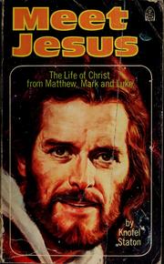 Cover of: Meet Jesus by Knofel Staton