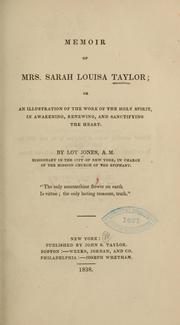 Memoir of Mrs. Sarah Louisa Taylor by Lot Jones