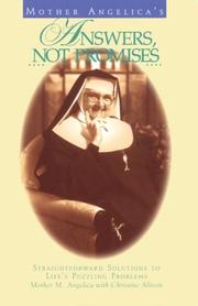 Cover of: Mother Angelica's answers, not promises