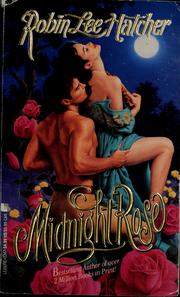 Cover of: Midnight Rose by Robin Lee Hatcher
