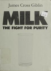 Cover of: Milk: the fight for purity
