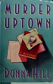 Cover of: Murder uptown by Donna Hill