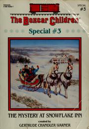 Cover of: The Mystery at Snowflake Inn by Gertrude Chandler Warner